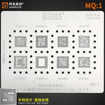 Amaoe MQ1 BGA Reballing Stencil a SDM710 SDM845 SDM660 MT6771V/MT6739V/MT6763V/MT6757V QUALCOMM MTK CPU Chipet Tin Növény Nettó