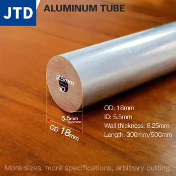 JTD alumínium cső 6.25 mm vastag 18mm külső átmérő 5,5 mm-es belső átmérőjű, 300 500mm hosszú körkörös 6063 alumínium ötvözetből készült cső