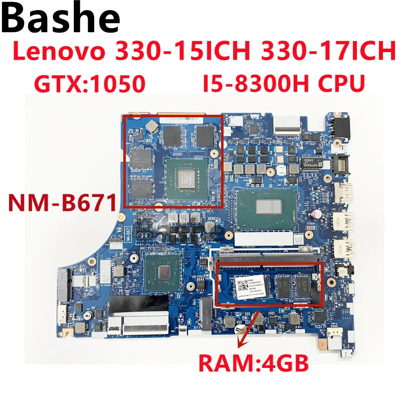 A Lenovo 330-15ICH 330-17ICH Notebook Alaplap.NM-B671 I5 CPU 8300H.GPU GTX1050 RMA 4G. tesztelt, 100% - os az OK gombra